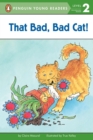 Image for That Bad, Bad Cat!