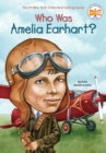 Image for Who Was Amelia Earhart?