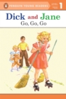 Image for Dick and Jane: Go, Go, Go