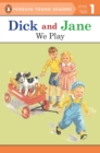 Image for Dick and Jane: We Play