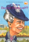 Image for Who Was Eleanor Roosevelt?