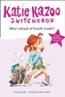 Image for Who&#39;s Afraid of Fourth Grade? : Super Special