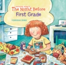 Image for The Night Before First Grade