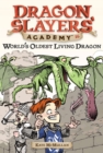 Image for World&#39;s Oldest Living Dragon : Dragon Slayer&#39;s Academy 16