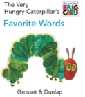 Image for The Very Hungry Caterpillar&#39;s Favorite Words