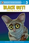 Image for Black Out!: Animals That Live in the Dark