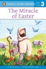 Image for The Miracle of Easter