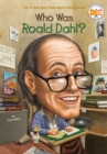 Image for Who Was Roald Dahl?