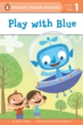 Image for Play with Blue