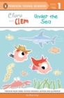 Image for Clara and Clem Under the Sea