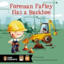 Image for Foreman Farley Has a Backhoe