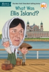 Image for What Was Ellis Island?