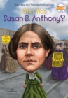 Image for Who Was Susan B. Anthony?