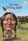 Image for Who Was Sitting Bull?