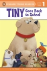 Image for Tiny Goes Back to School
