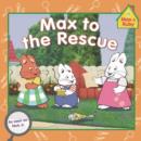 Image for Max to the Rescue