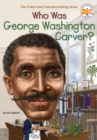 Image for Who Was George Washington Carver?