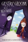 Image for Gustav Gloom and the Nightmare Vault