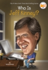 Image for Who Is Jeff Kinney?