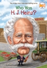 Image for Who Was H. J. Heinz?