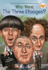 Image for Who Were The Three Stooges?