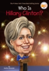 Image for Who Is Hillary Clinton?