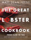 Image for Great Lobster Cookbook: More than 100 recipes to cook at home