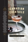 Image for A Field Guide to Canadian Cocktails