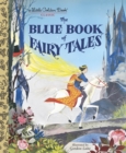 Image for LGB The Blue Book Of Fairy Tales