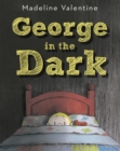 Image for George in the dark
