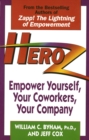 Image for Heroz: Empower Yourself, Your Co-Workers and Your Company