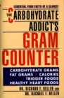 Image for The Carbohydrate Addict&#39;s Gram Counter