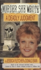 Image for Murder, She Wrote: a Deadly Judgment