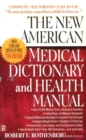 Image for The New American Medical Dictionary and Health Manual