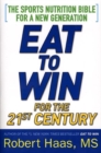 Image for Eat to Win for the 21st Century