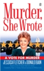 Image for Murder, She Wrote: A Vote For Murder