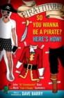 Image for Pirattitude!: So you Wanna Be a Pirate?