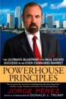 Image for Powerhouse Principles : The Ultimate Blueprint for Real Estate Success in an Ever-Changing Market