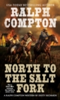Image for Ralph Compton North to the Salt Fork