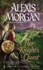 Image for Her Knight&#39;s Quest : A Warriors of the Mist Novel