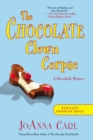 Image for CHOCOLATE CLOWN CORPSE A CHOCOHOLIC MYST