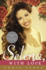 Image for To Selena, with Love : Commemorative Edition