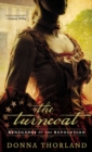 Image for The Turncoat : Renegades of the American Revolution