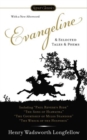 Image for EVANGELINE &amp; SELECTED TALES &amp; POEMS