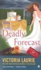 Image for Deadly Forecast