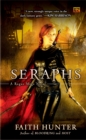 Image for Seraphs : A Rogue Mage Novel