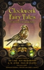 Image for Clockwork Fairy Tales: A Collection of Steampunk Fables