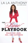 Image for The Love Playbook : Rules for Love, Sex, and Happiness