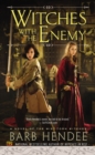 Image for Witches with the Enemy