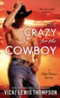 Image for Crazy for the cowboy
